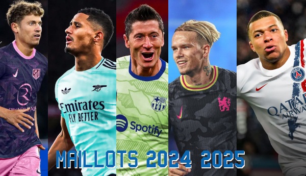 2024/2025] Tous les maillots de football des clubs 2024-2025